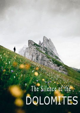 Тишина Доломитовых Альп