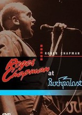 Roger Chapman at Rockpalast 1975 - 1981