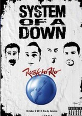 System Of A Down - Rock in Rio