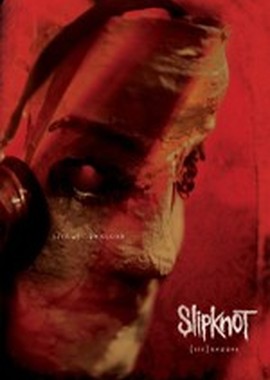 Slipknot : (sic) nesses Live At Download