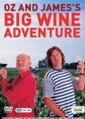 Oz and James's Big Wine Adventure