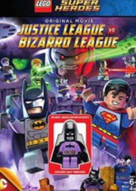 Лего супергерои DC: Лига справедливости против Лиги Бизарро