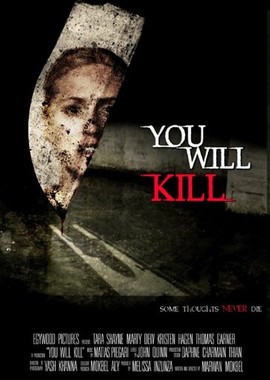 You Will Kill