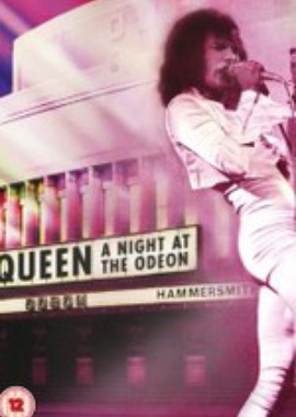 Queen - A Night at the Odeon: Hammersmith 1975