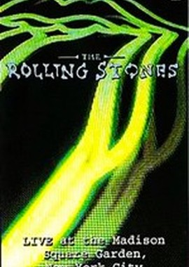 The Rolling Stones: Live At The Madison Square Garden