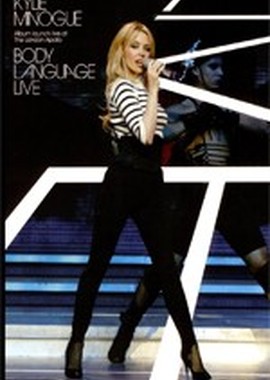 Kylie Minogue: Body Language Live