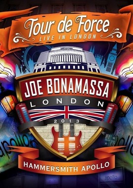 Joe Bonamassa - Tour de Force: Live in London - Hammersmith Apollo