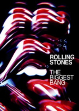The Rolling Stones: The Biggest Bang