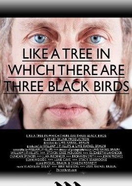 Like a Tree in Which There Are Three Black Birds