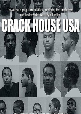 Crack House USA