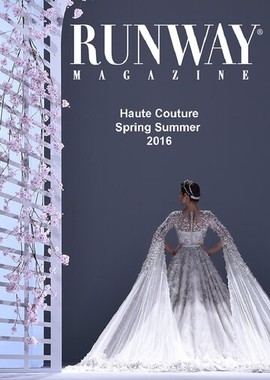 Runway Magazine Haute Couture Spring Summer 2016 Paris Fashion Week