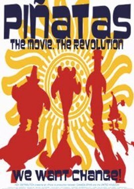 Piñatas: The Movie