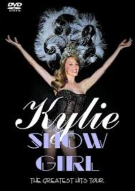 Kylie Minogue: Showgirl The Greatest Hits Tour Live