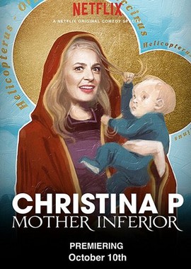 Christina P: Mother Inferior