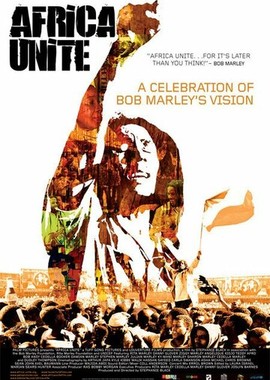 Africa Unite: A Celebration of Bob Marley's 60th Birthday