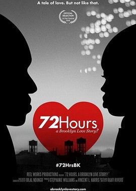 72 Hours: A Brooklyn Love Story?