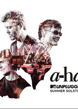 A-ha - MTV Unplugged: Summer Solstice