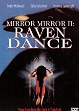 Зеркало, зеркало 2: Танец ворона