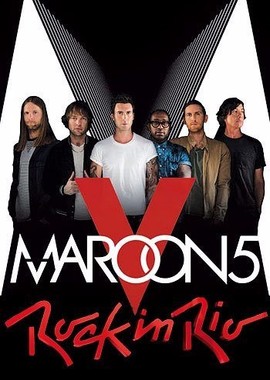 Maroon 5 - Rock in Rio