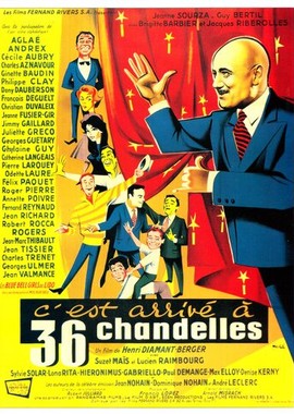 C'est arrivé à 36 chandelles