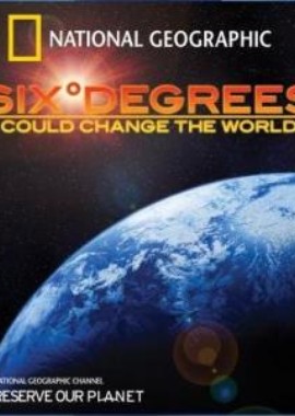 National Geographic: Шесть° градусов могут изменить мир