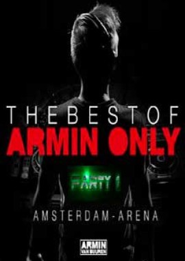 Armin van Buuren - Live at The Best Of Armin Only. Vol 1.