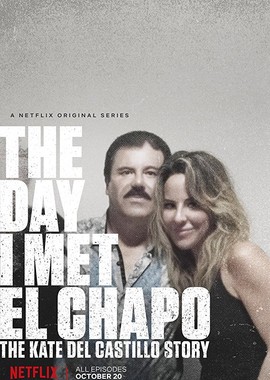 День, когда я встретила Эль Чапо: История Кейт дель Кастильо