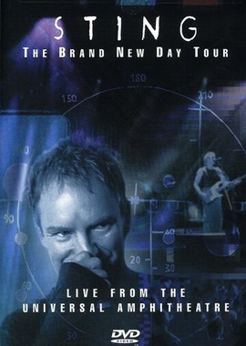 Sting: The Brand New Day Tour - Live from the Universal Amphitheatre