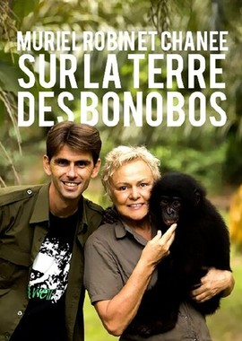 Muriel Robin & Chanee sur la Terre des Bonobos