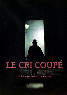 Le cri coupé