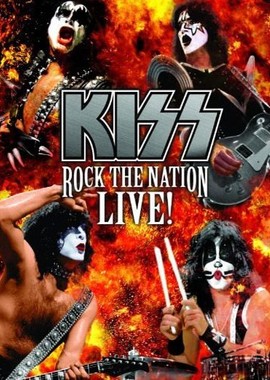 Kiss - Rock The Nation Live