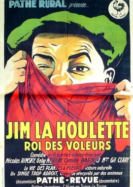 Jim la houlette, roi des voleurs