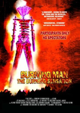 Burning Man: The Burning Sensation