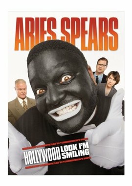Aries Spears: Hollywood, Look I'm Smiling