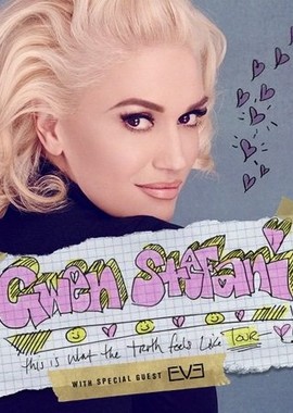 Gwen Stefani - This Is What the Truth Feels