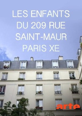 Les enfants du 209 rue Saint-Maur, Paris Xe