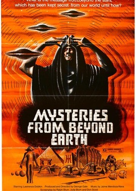 Mysteries from Beyond Earth