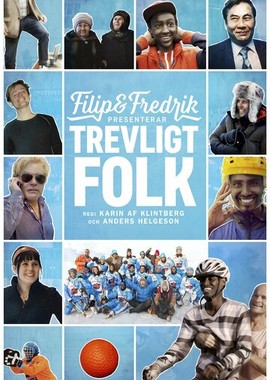 Filip & Fredrik presenterar Trevligt folk