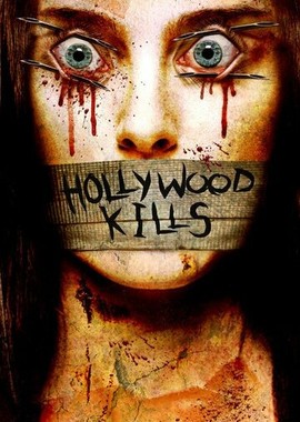 Hollywood Kills