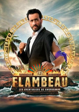 Le Flambeau, les aventuriers de Chupacabra