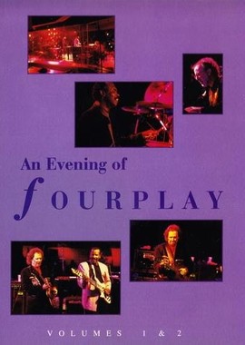 Fourplay - An Evening Of Fourplay 1994